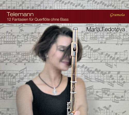 Telemann: 12 Fantasias for Flute Without Bass / Fedotova