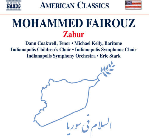 Fairouz: Zabur / Coakwell, Kelly, Stark, Indianapolis Symphony