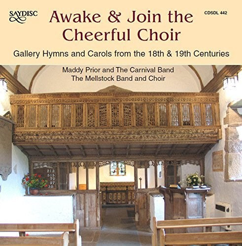 Awake & Join the Cheerful Choir / Prior, Mellstock Band & Choir