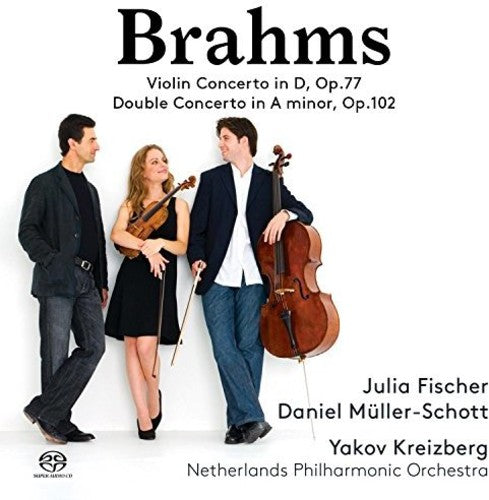 Brahms: Violin Concerto & Double Concerto / Fischer, Muller-Schott