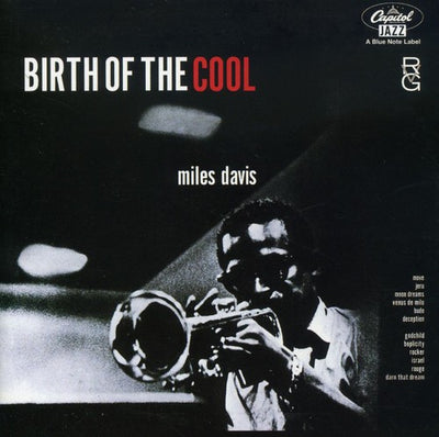 BIRTH OF THE COOL
