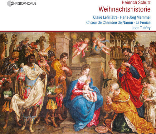 Schutz: Die Weihnachtshistorie / Tubery, La Fenice