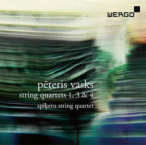 Vasks: String Quartets Nos. 1, 3 & 4