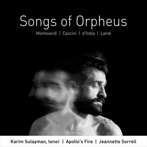 Songs of Orpheus / Sulayman, Sorrell, Apollo's Fire