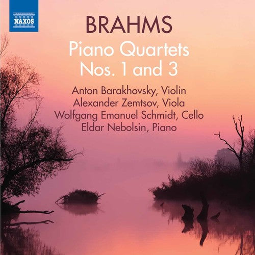 Brahms: Piano Quartets Nos. 1 & 3 / Barakhovsky, Zemtsov, Schmidt, Nebolsin