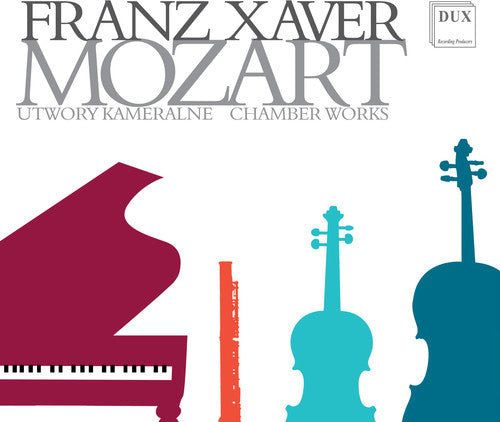 F.X.W. Mozart: Chamber Works