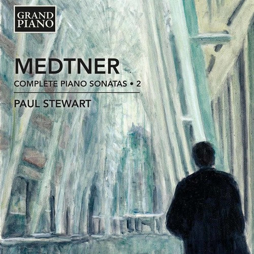 Medtner: Complete Piano Sonatas, Vol. 2 / Stewart