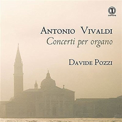 Vivaldi: Concerti per organo