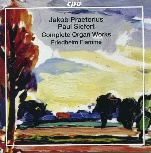 Praetorius & Siefert: Complete Organ Works / Friedhelm Flamme