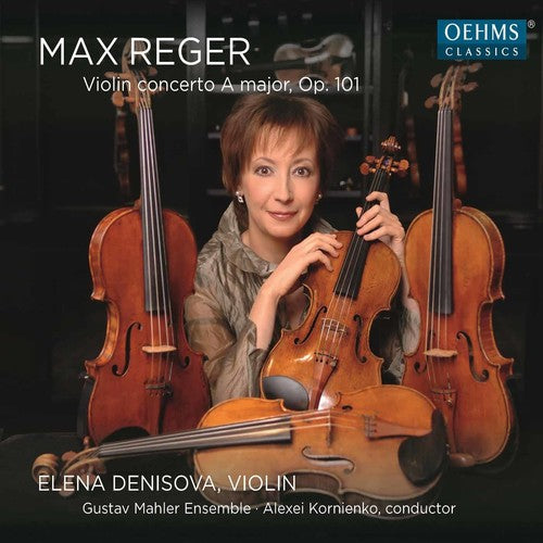 Reger: Violin Concerto in A Major, Op. 101 / Kornienko, Denisova, Gustav Mahler Ensemble