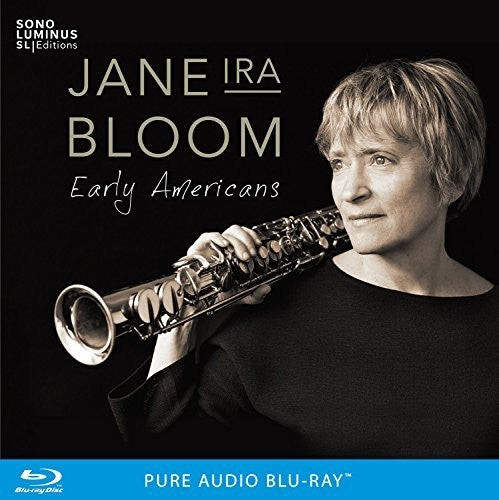 Early Americans / Jane Ira Bloom