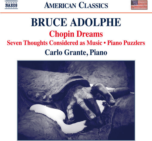 Adolphe: Chopin Dreams / Grante