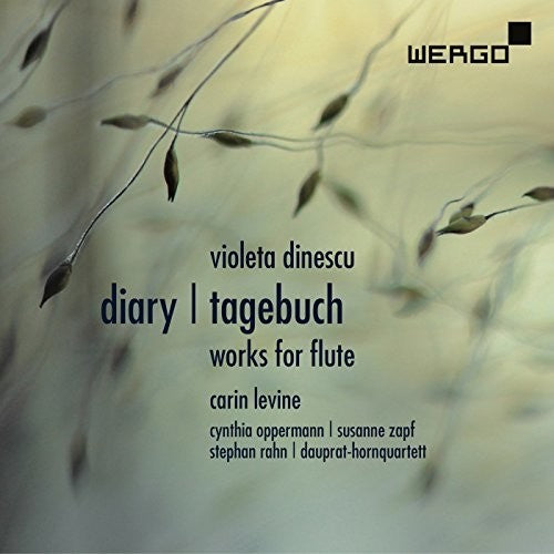 Dinescu: Tagebuch & Works for Flute / Levine, Dauprat-Hornquartett