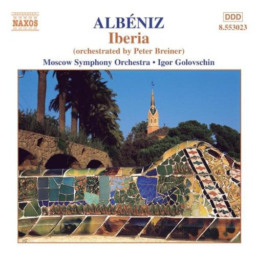 Albéniz: Iberia / Igor Golovschin, Moscow Symphony Orchestra