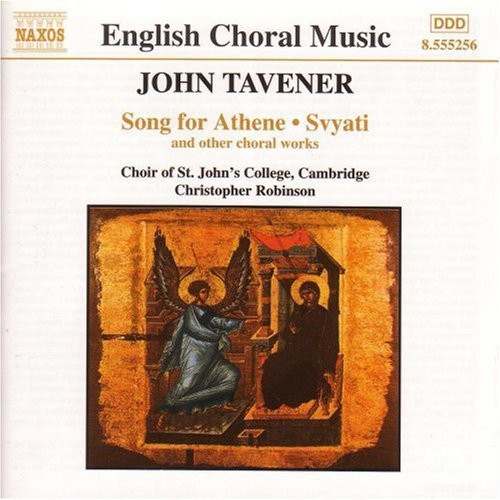 John Tavener: Song For Athene, Svyati, Etc / Robinson, Et Al