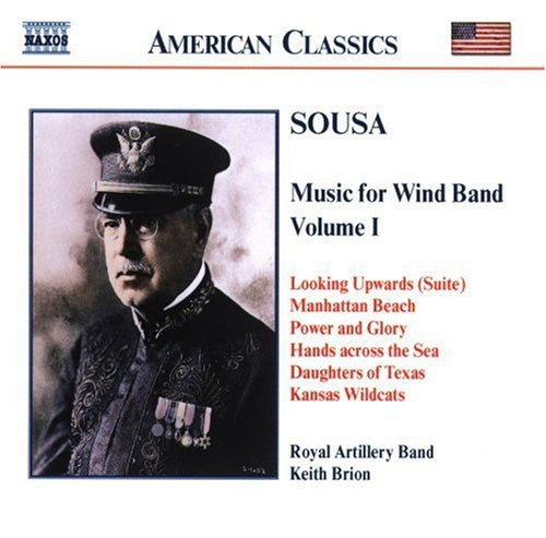 American Classics - Sousa: Music For Wind Band Vol 1 / Brion, Royal Artillery Band