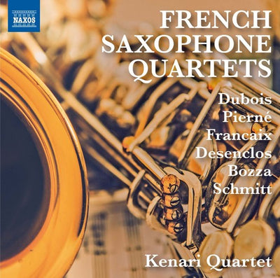 French Saxophone Quartets / Kenari Quartet