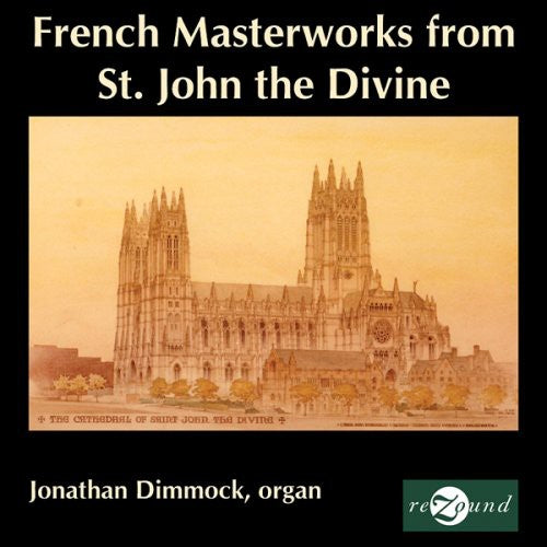 French Masterworks From St. John The Divine / J. Dimmock