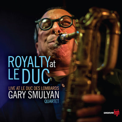 ROYALTY AT LE DUC