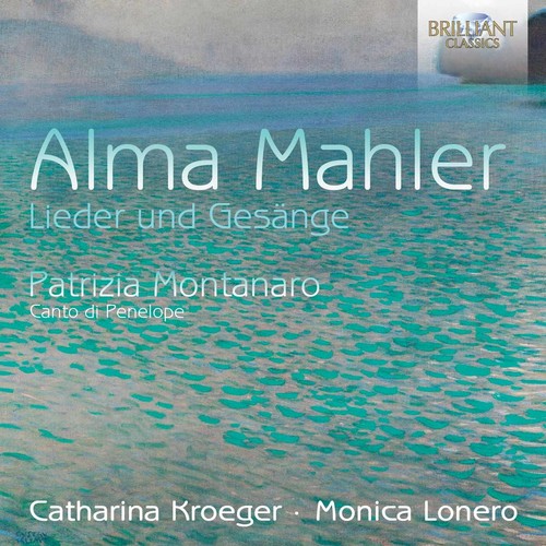 Mahler: Lieder Und Gesänge - Montanaro: Canto Di Penelope