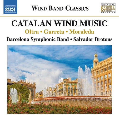 Catalan Wind Music / Brotons, Barcelona Symphonic Band