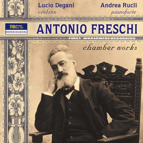 Freschi: Chamber Works