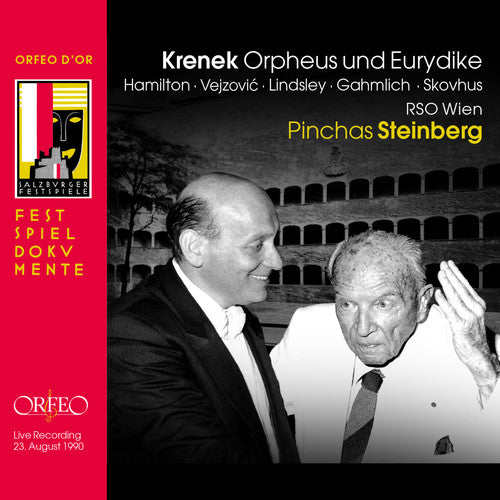 Krenek: Orpheus und Eurydike / Steinberg, Vienna Radio Symphony