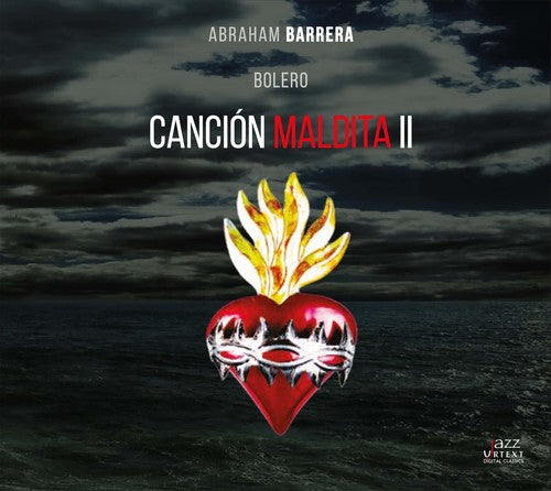 Cancion Maldita II / Barrera, Cadena, Torreblanca, Noriega, Sierra