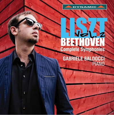 Liszt: Beethoven Complete Symphonies, Vol. 2