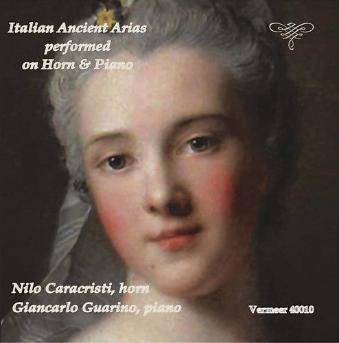 Italian Ancient Arias Performed on Horn & Piano