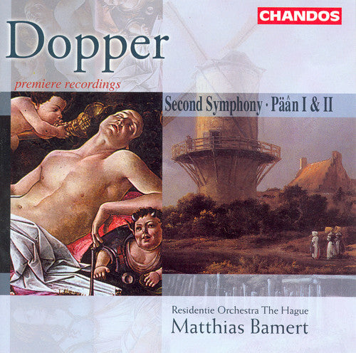 Dopper: Symphony No 2, Paan 1 & 2 / Bamert, Hague Residentie