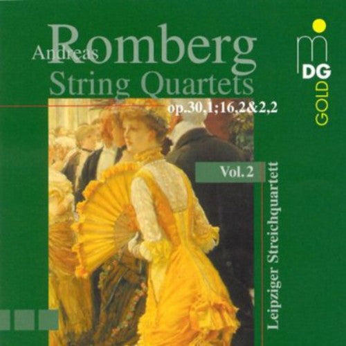 A. Romberg: String Quartets Vol 2 / Leipzig Quartet