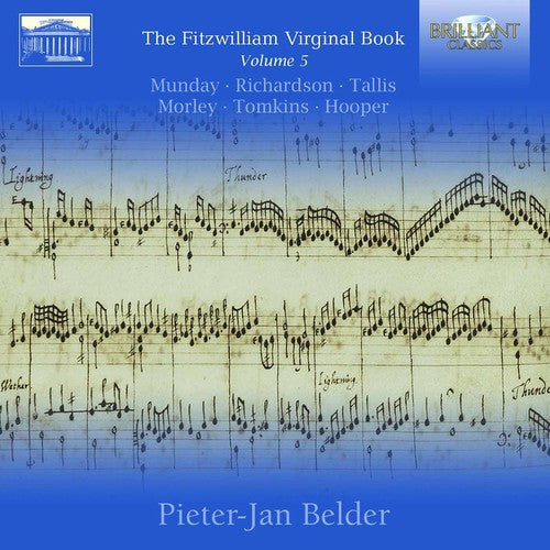The Fitzwilliam Virginal Book, Vol. 5