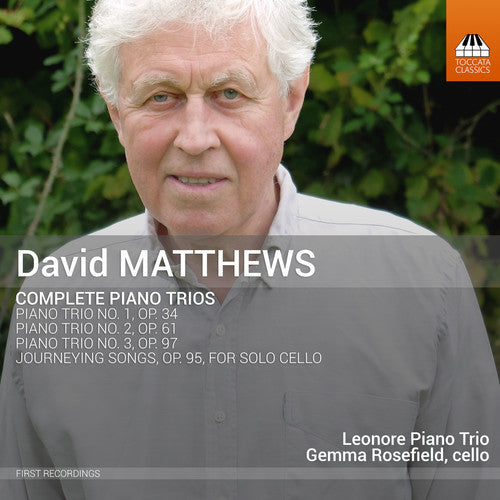 Matthews: Piano Trios & Journeying Songs