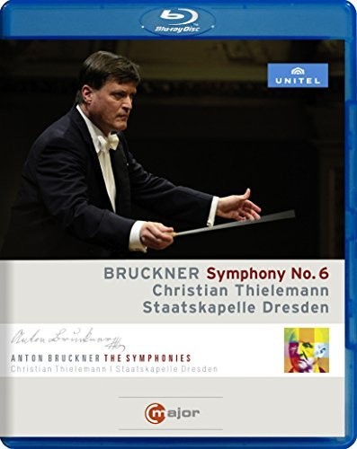 Bruckner: Symphony No. 6 / Thielemann, Staatskapelle Dresden