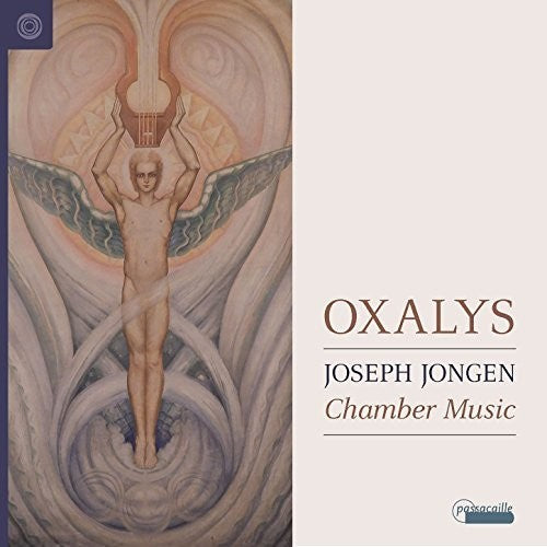 Jongen: Chamber Music / Oxalys