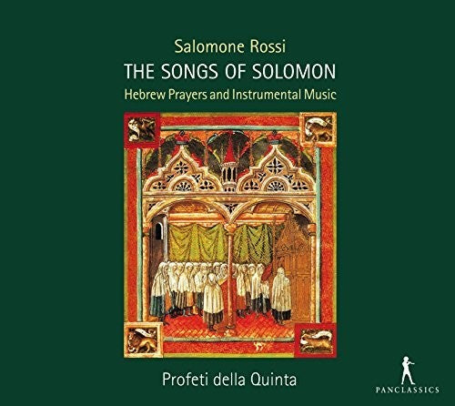 Rossi: The Songs of Solomon / Profeti della Quina