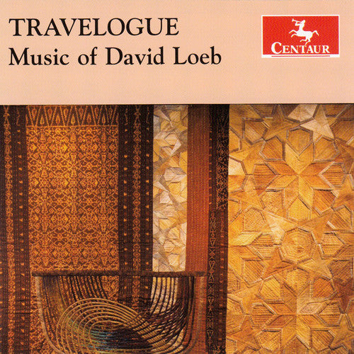 Travelogue: Music of David Loeb