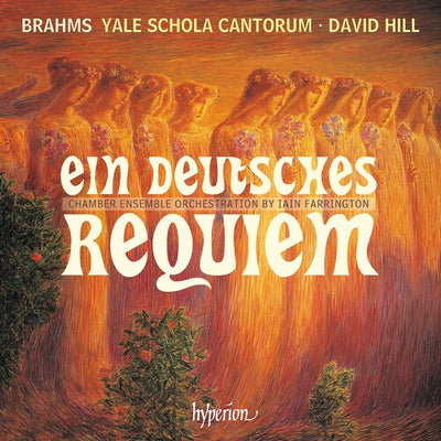 BRAHMS: EIN DEUTSCHES REQUIEM