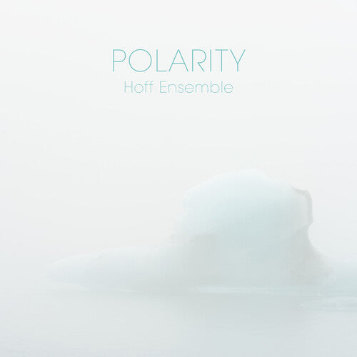 Polarity / Hoff Ensemble