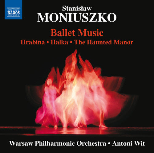 Moniuszko: Ballet Music / Wit, Warsaw Philharmonic