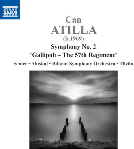 Can Atilla: Symphony No. 2 in C Minor "Gallipoli"