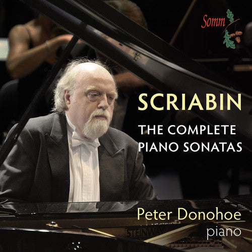 Scriabin: Complete Piano Sonatas / Donohoe