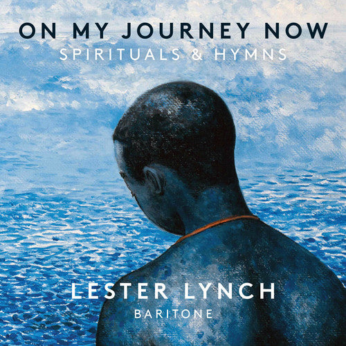 On My Journey Now: Spirituals & Hymns / Lynch