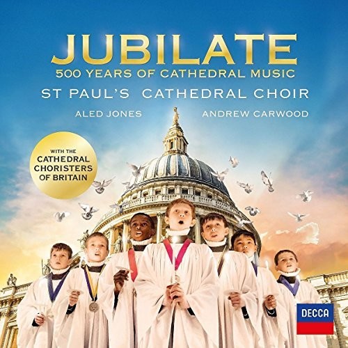 JUBILATE: 500 YEARS OF CATHEDRAL MUSIC