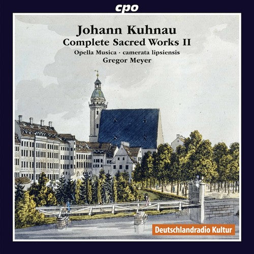 Kuhnau: Complete Sacred Works, Vol. 2 / Meyer, Opella Musica, Camerata Lipsiensis