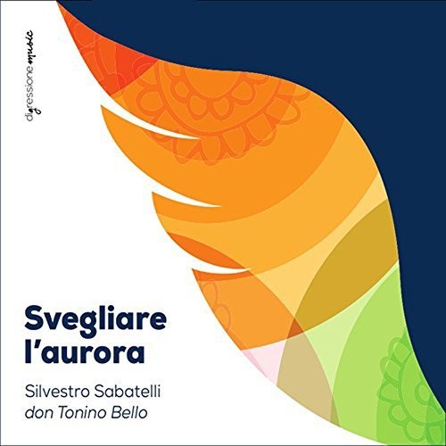 SVEGLIARE L'AURORA