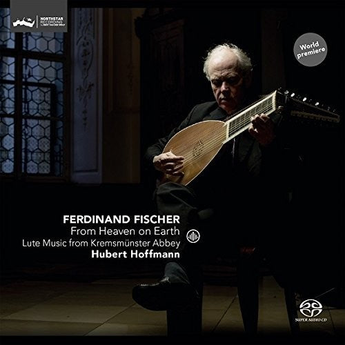Fischer: From Heaven on Earth / Hoffmann