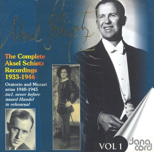 Vocal Recital: Schiotz, Aksel (The Complete Aksel Schiotz Re