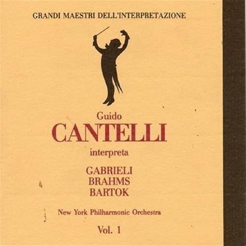 Grandi maestri dell'interpretazione: Guido Cantelli, Vol. 1